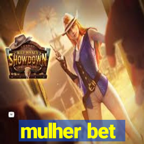 mulher bet